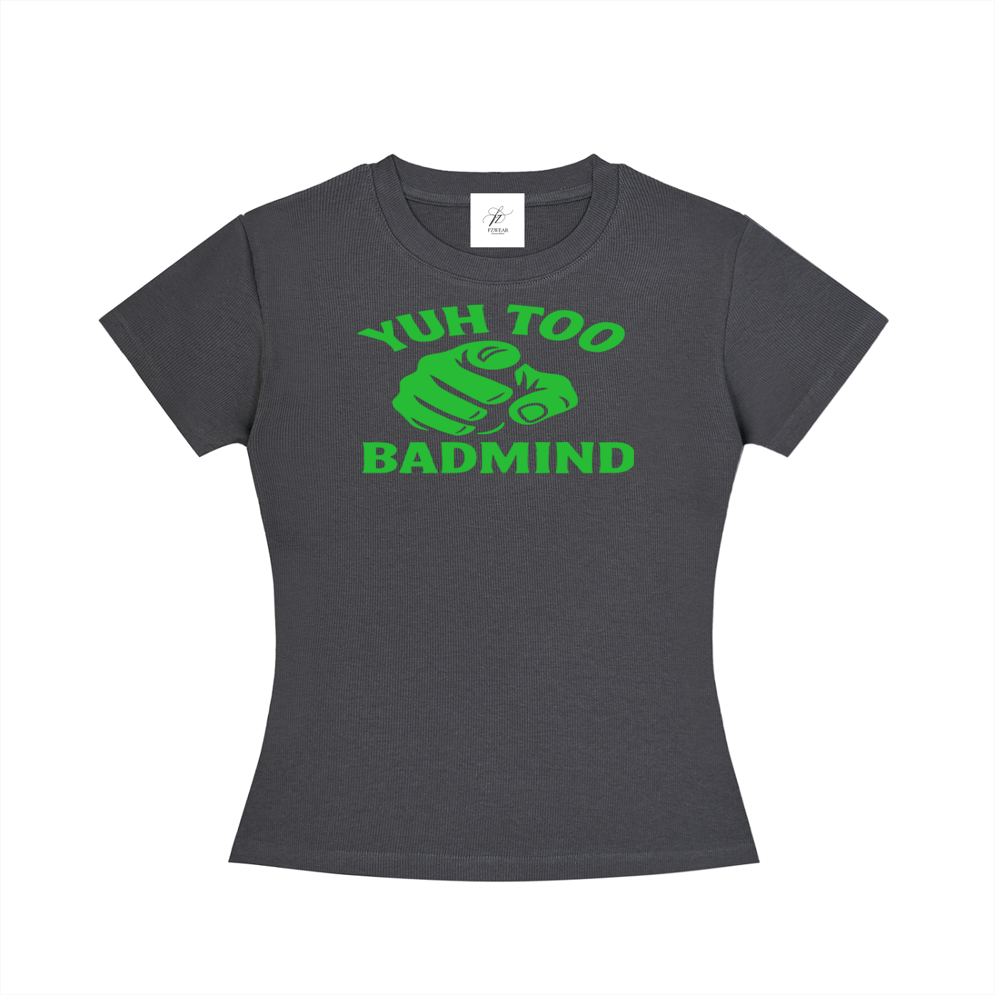 FZ Women's Slim Fit Too Badmind Crewneck Tee